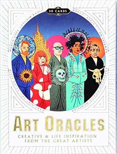 Art Oracles. Creative and Life Inspiration from 50 Artists